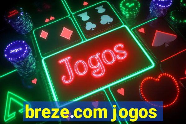 breze.com jogos